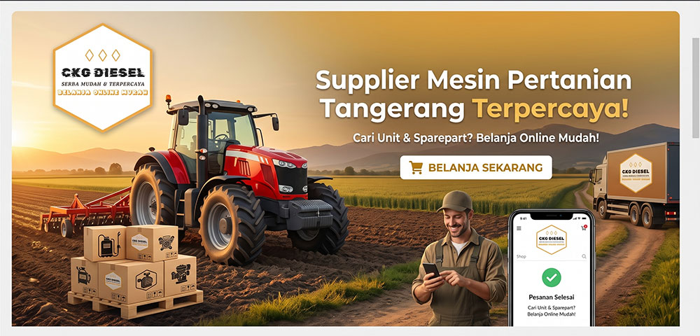 Distributor Supplier Mesin Pertanian Tangerang - CKGDiesel26