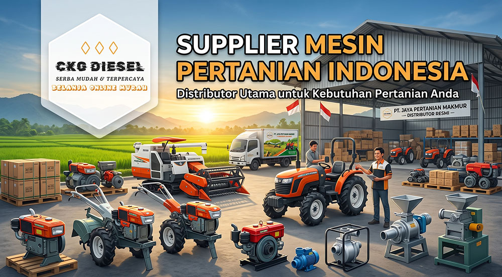 Supplier Mesin Pertanian Indonesia - CKGDiesel 160926